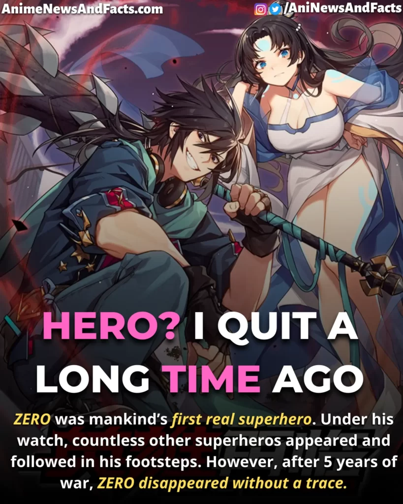 Hero_ I Quit a Long Time Ago manhua summary