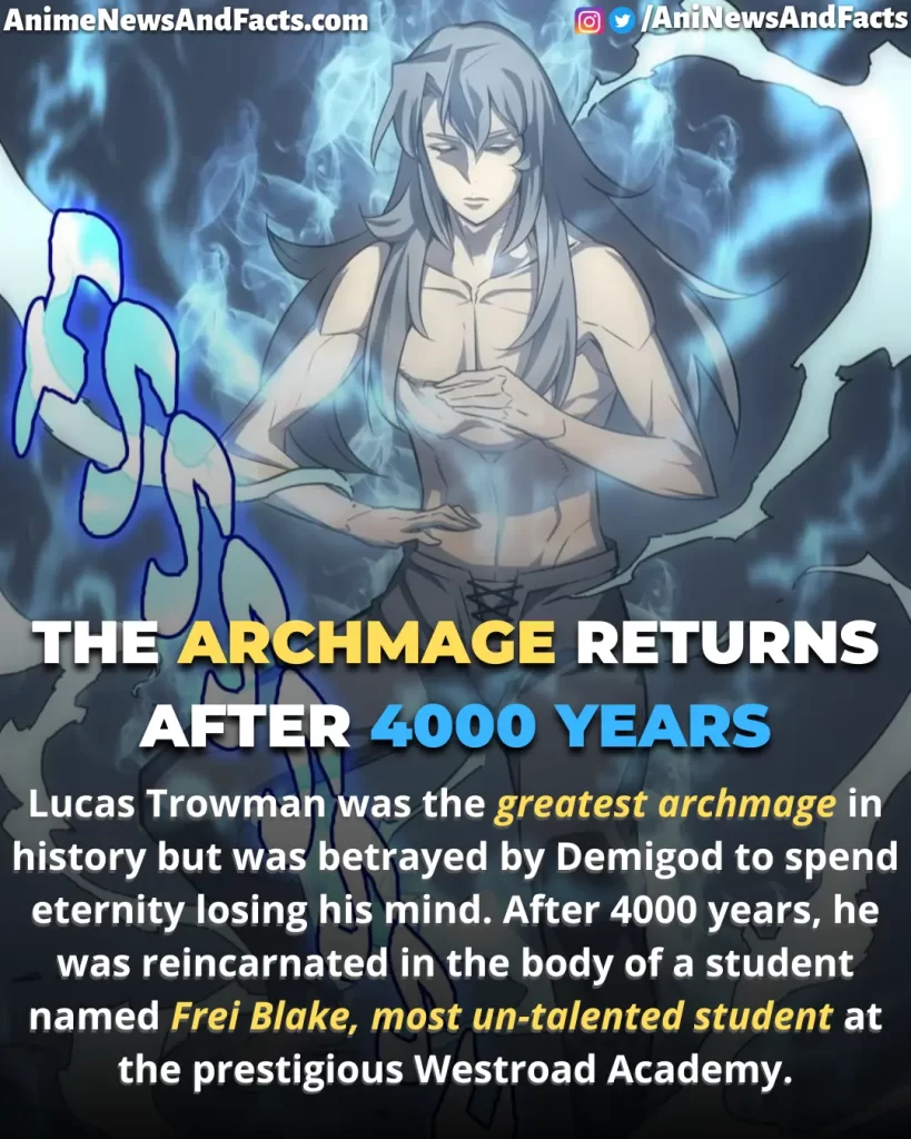 The Archmage Returns After 4000 years manhwa manhua