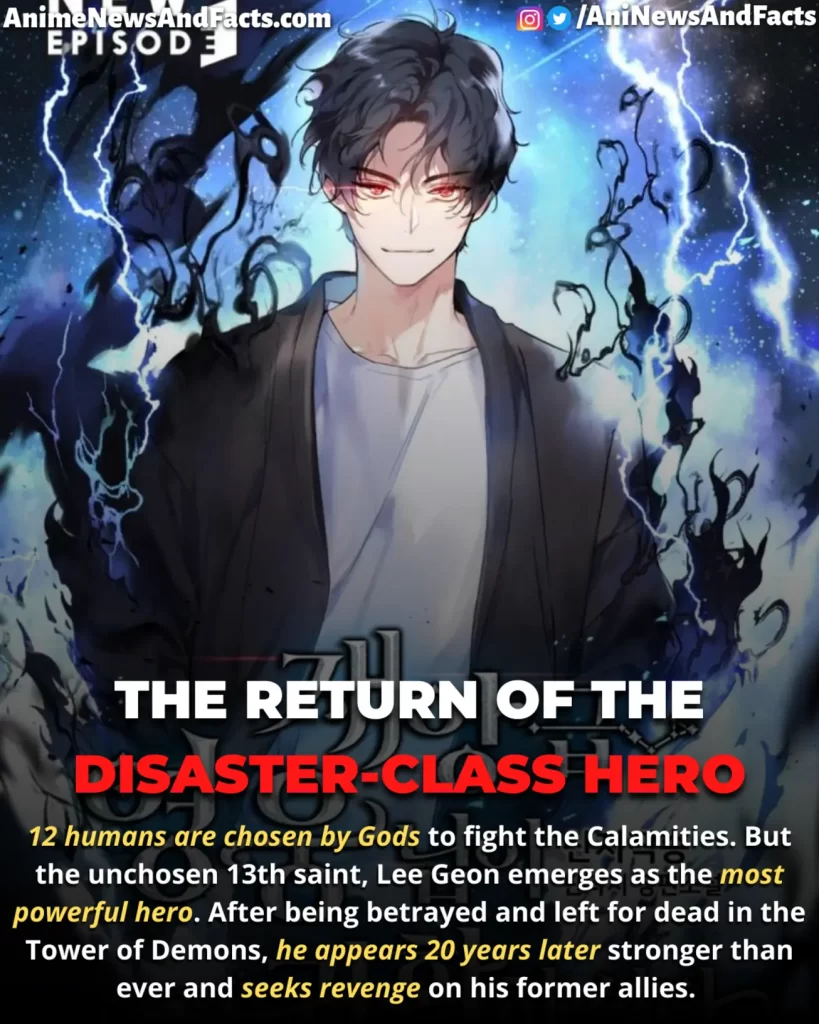 Recap of the webtoon The Return of the Disaster Class Hero