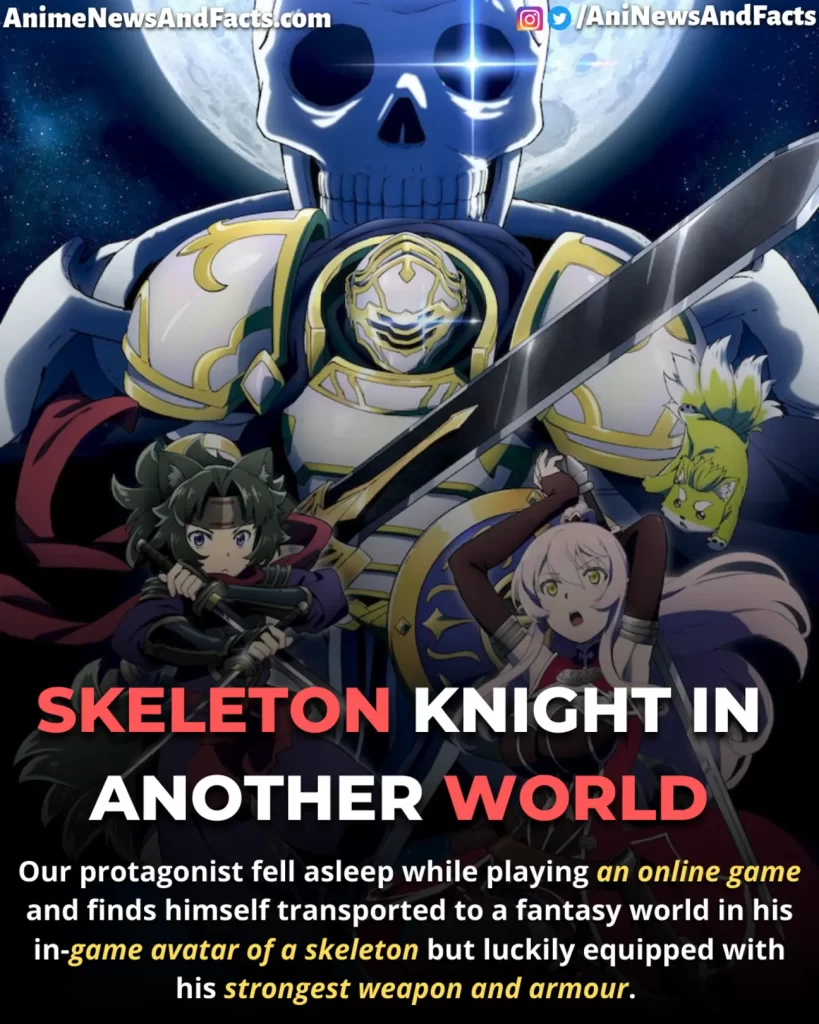 Skeleton Knight in Another World anime summary