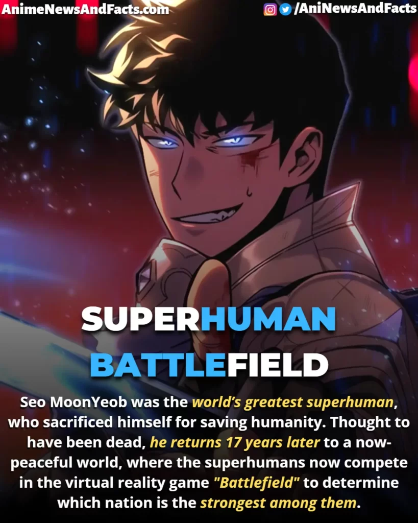 Superhuman Battlefield webtoon summary