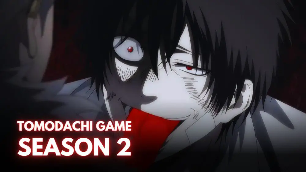 Tomodachi Game Season 2: data de lançamento, contagem regressiva, trailer, status de renovação