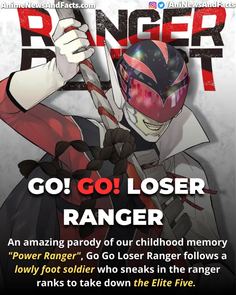 Tóm tắt manga Go Go Loser Ranger (Ranger Reject)