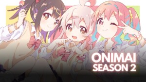 onimai-season-2-release-date