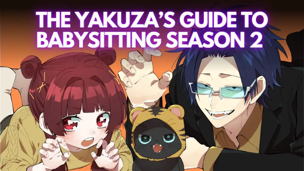 The Yakuza’s Guide to Babysitting Season 2: Data de lançamento, confirmado ou cancelado, trailer, enredo, contagem regressiva